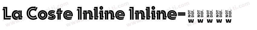 La Coste Inline Inline字体转换